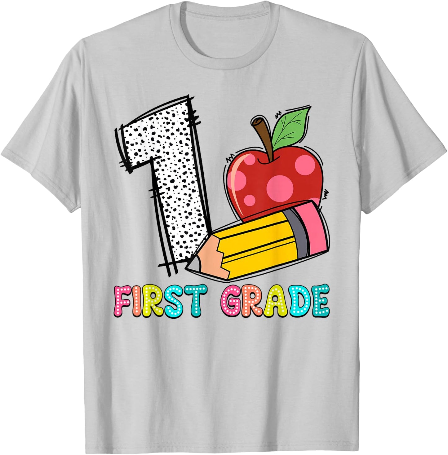 1 Is For First Grade Teacher Pencil Apple Back To School T-Shirt - T-Shirt | Ash