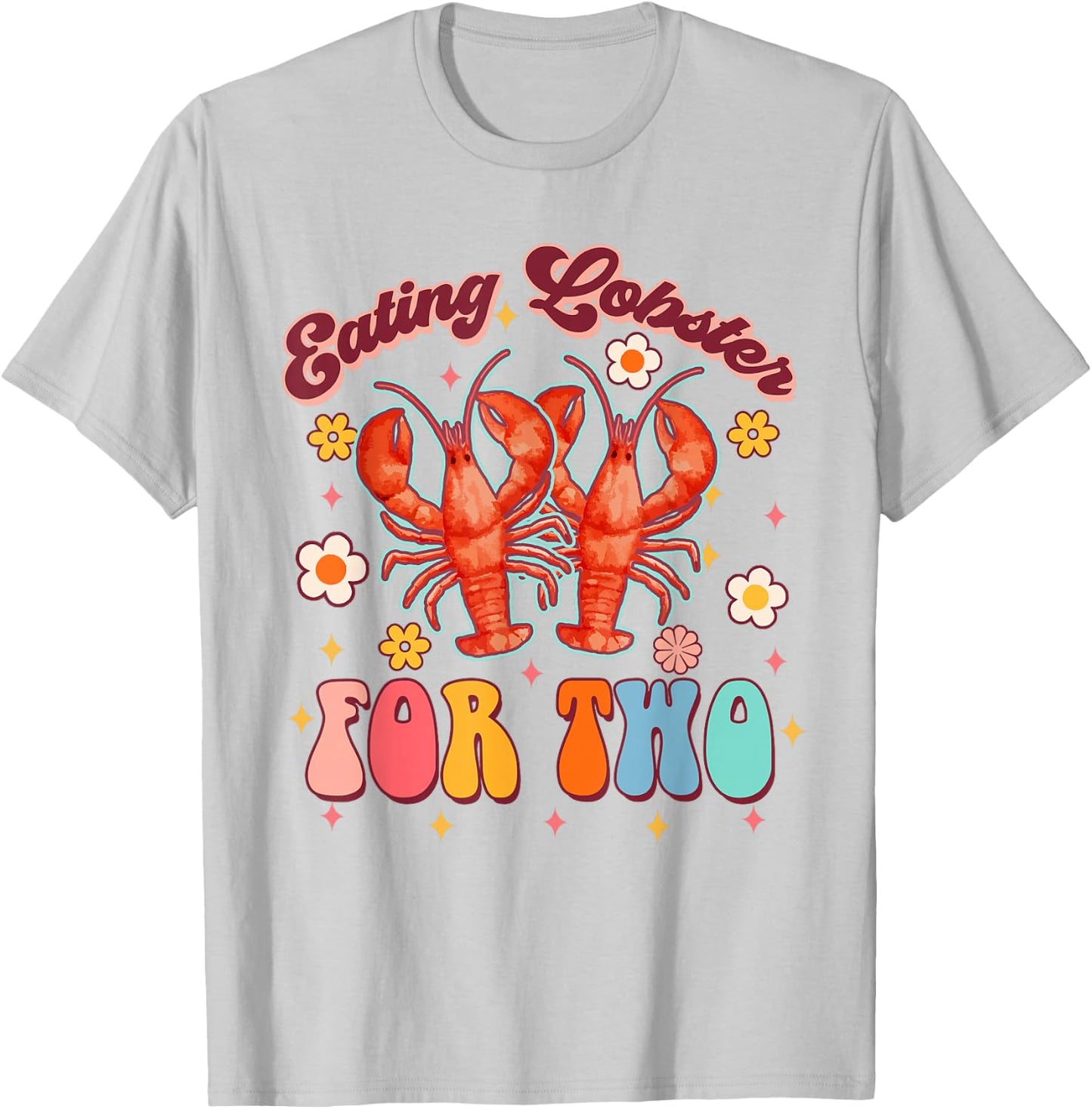 Funny Pregnancy Announcement Seafood Eating Lobster For Two T-Shirt - T-Shirt | Ash
