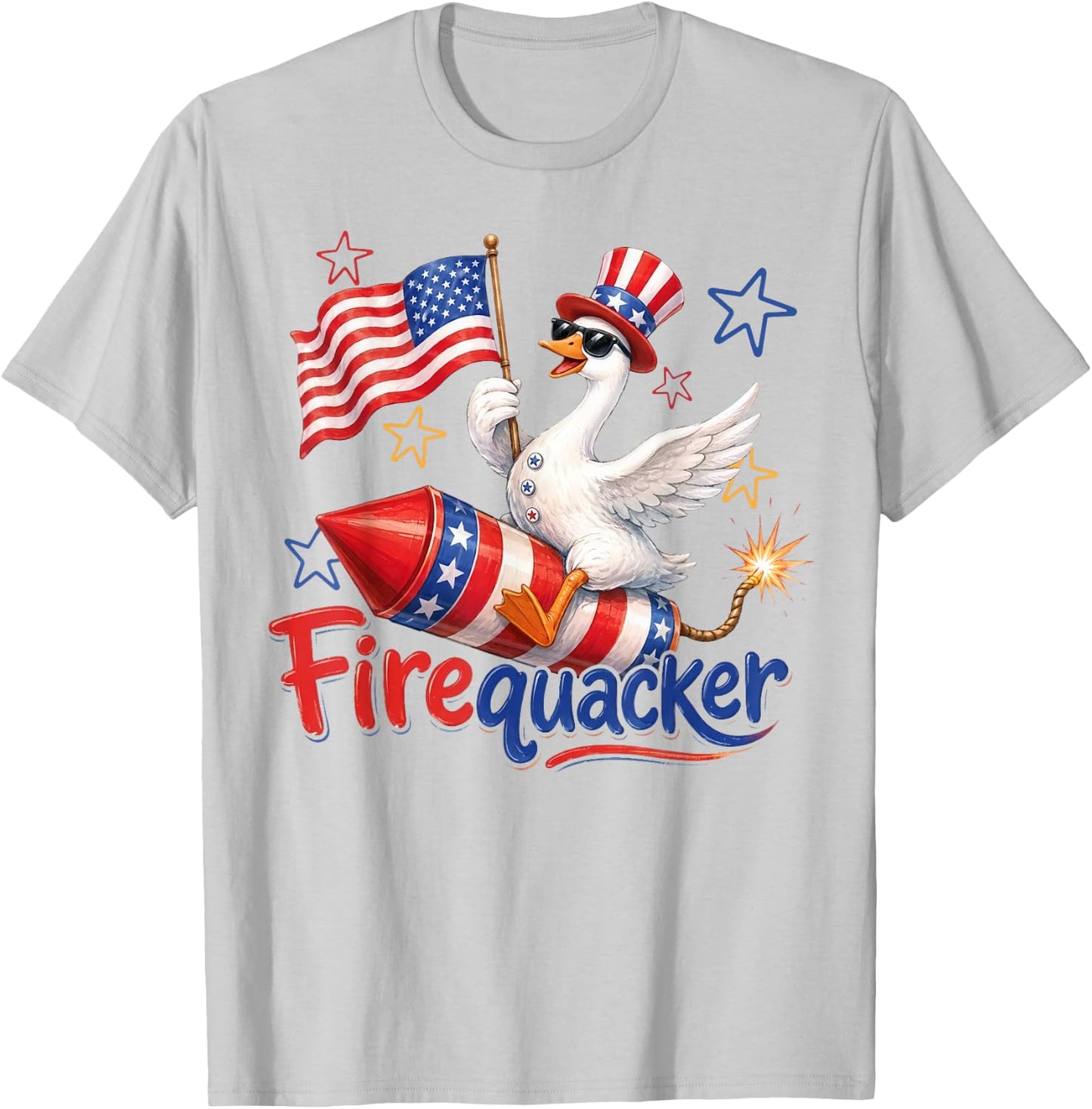 Did Someone Say Firequacker Funny Patriotic Goose 4th July T-Shirt - T-Shirt | Ash