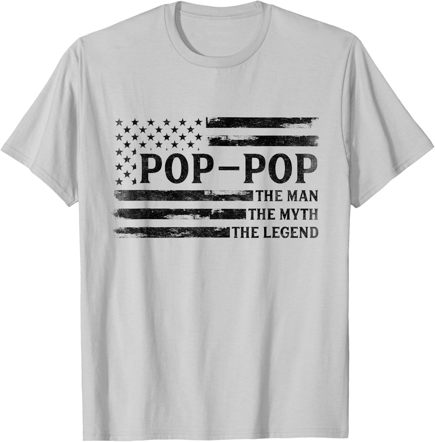 Pop-Pop Man Myth Legend Black USA Flag Father's Day Grandpa T-Shirt - T-Shirt | Ash