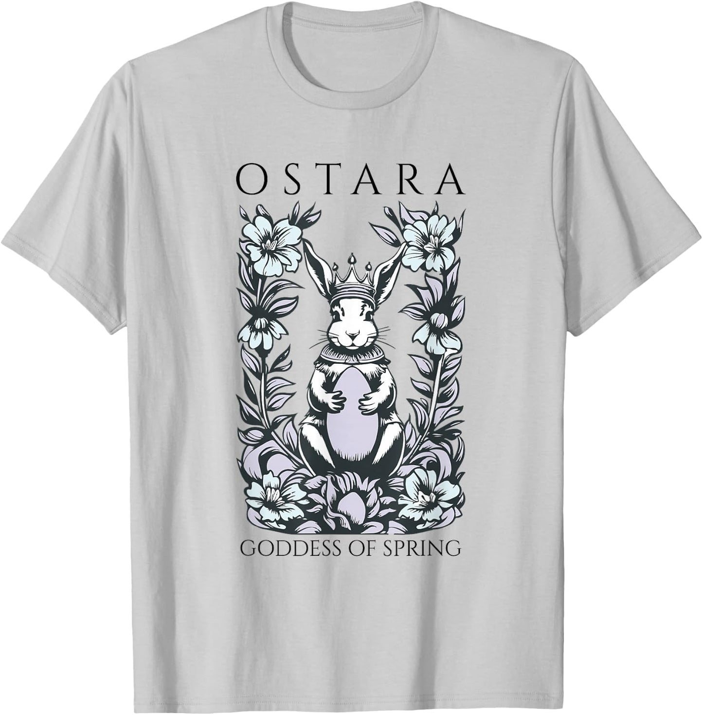 Ostara Goddess of Spring Easter Bunny Blessings Fertility T-Shirt - T-Shirt | Ash