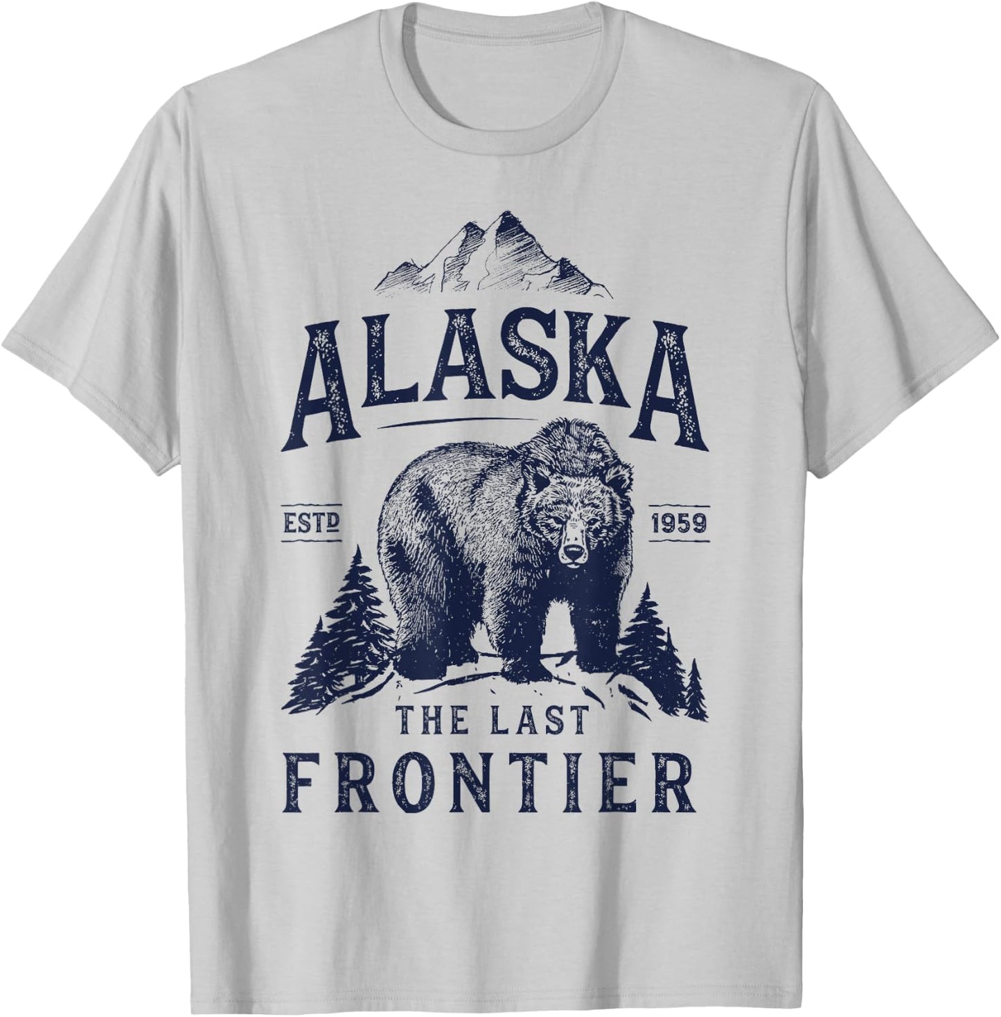 Alaska T Shirt The Last Frontier Bear Home Men Women Gifts T-Shirt - T-Shirt | Ash