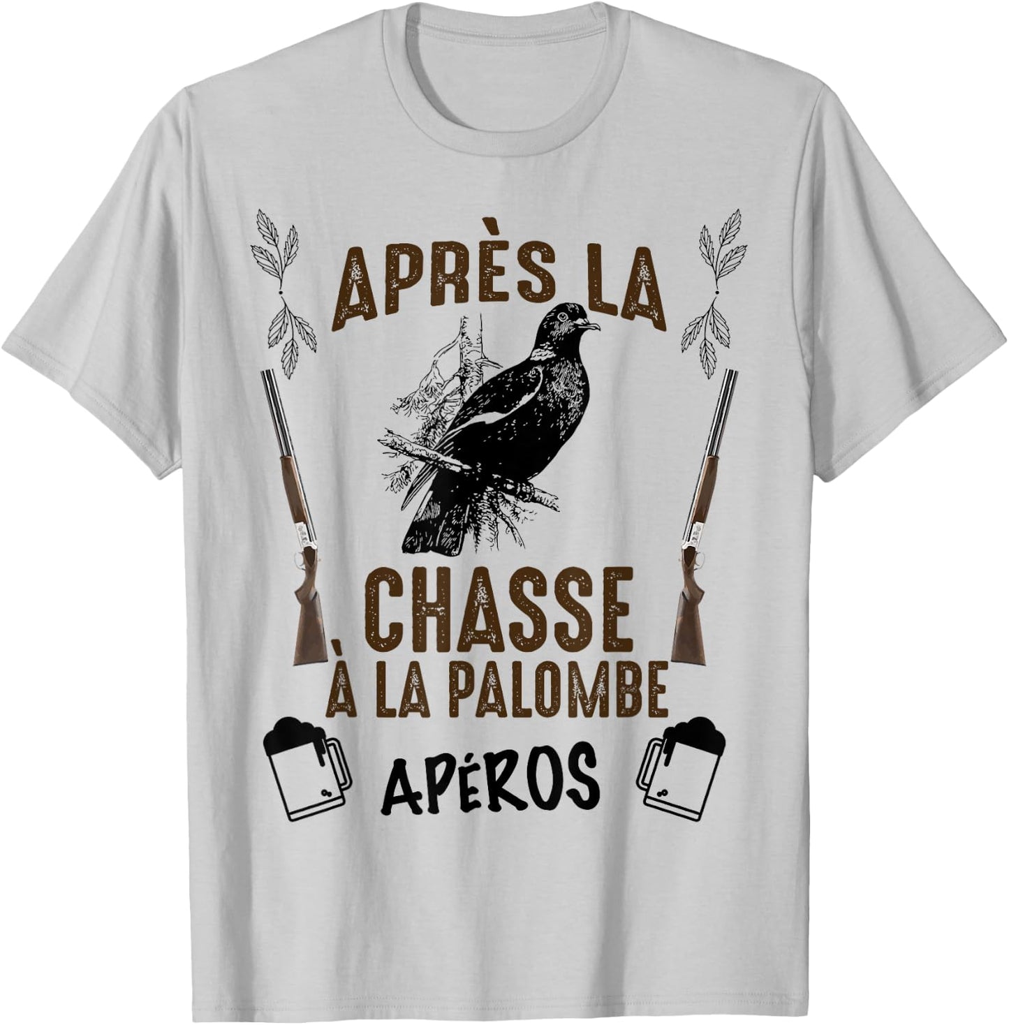 Après La Palombe Apéro Tradition Hunting Humour Hunter T-Shirt - T-Shirt | Ash