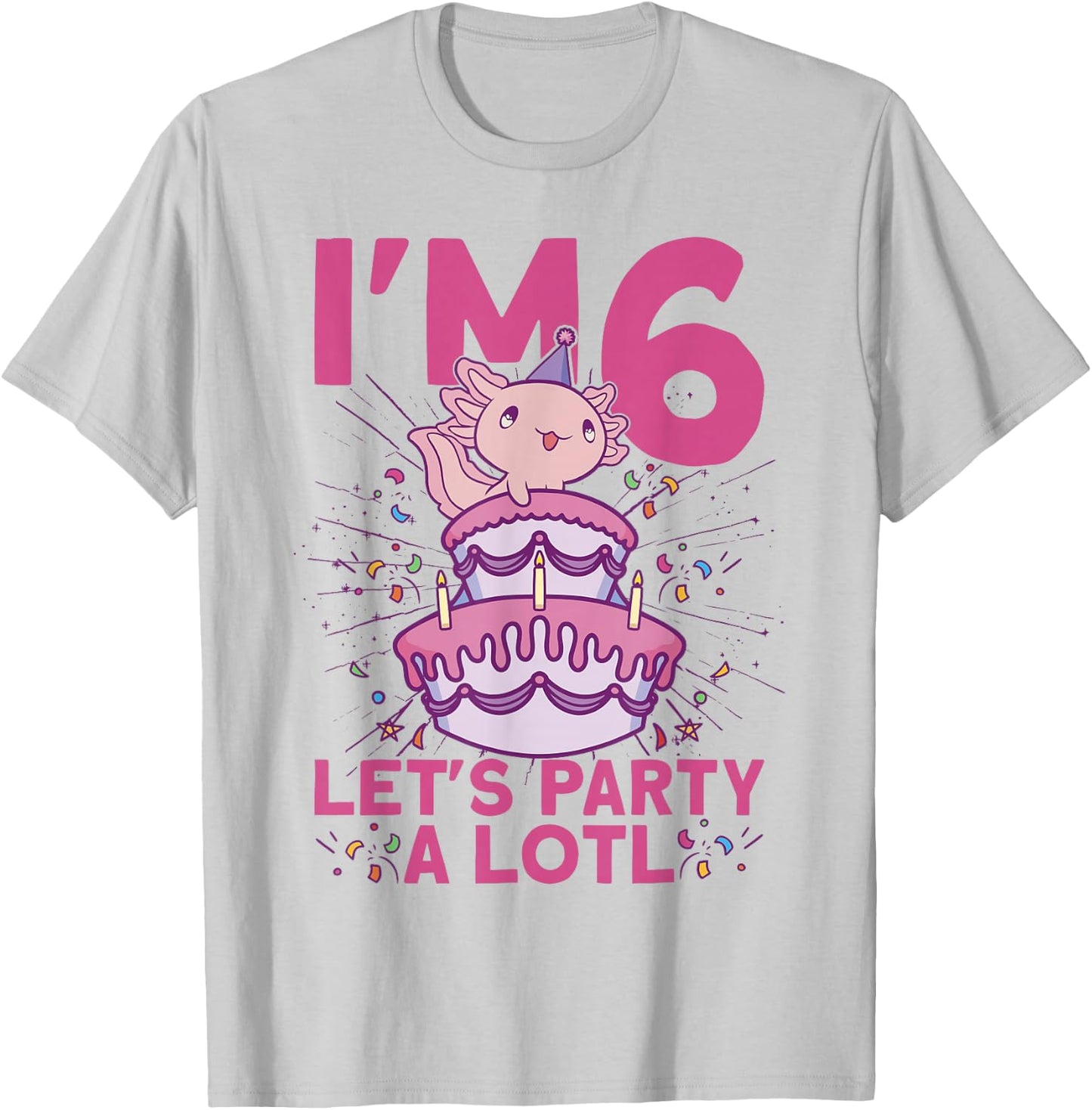 I'm 6 bday Axolotl party cute 6th Birthday Kids Axolotl T-Shirt - T-Shirt | Ash