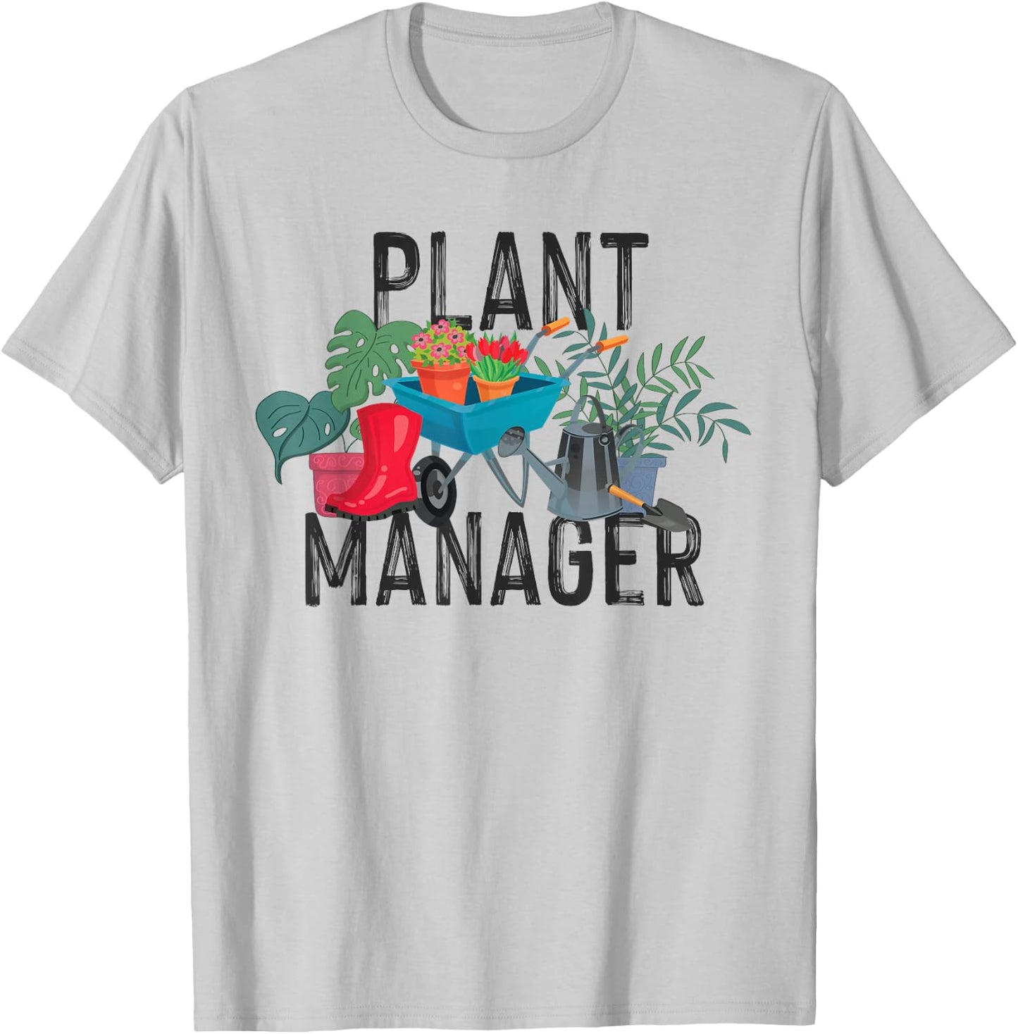 Gardening Plant Manager T-Shirt - T-Shirt | Ash