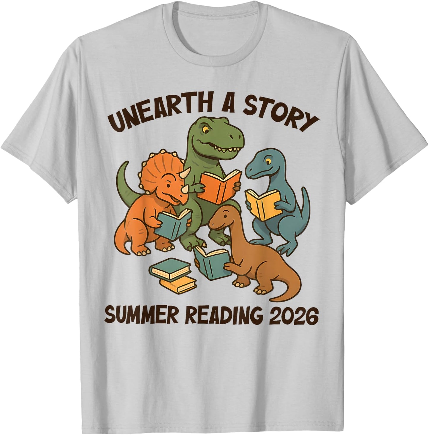 Unearth a Story Summer Reading 2026 Men Women Kids T-Shirt - T-Shirt | Ash