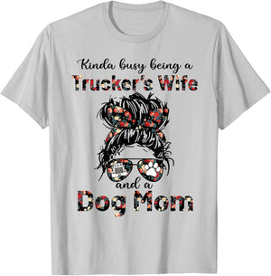 Kinda busy being a trucker's wife and a dog mom flower Men Women T-Shirt - T-Shirt | Ash