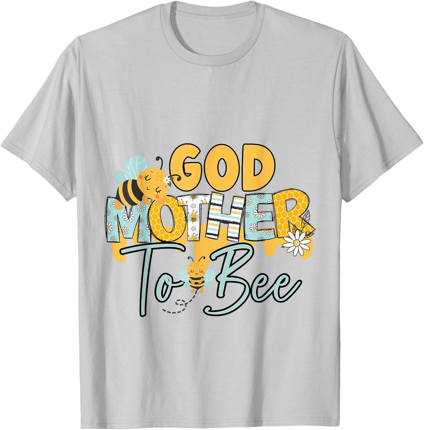 Baby Bee God Mother Bee Gender Reveal Baby Shower T-Shirt - T-Shirt | Ash