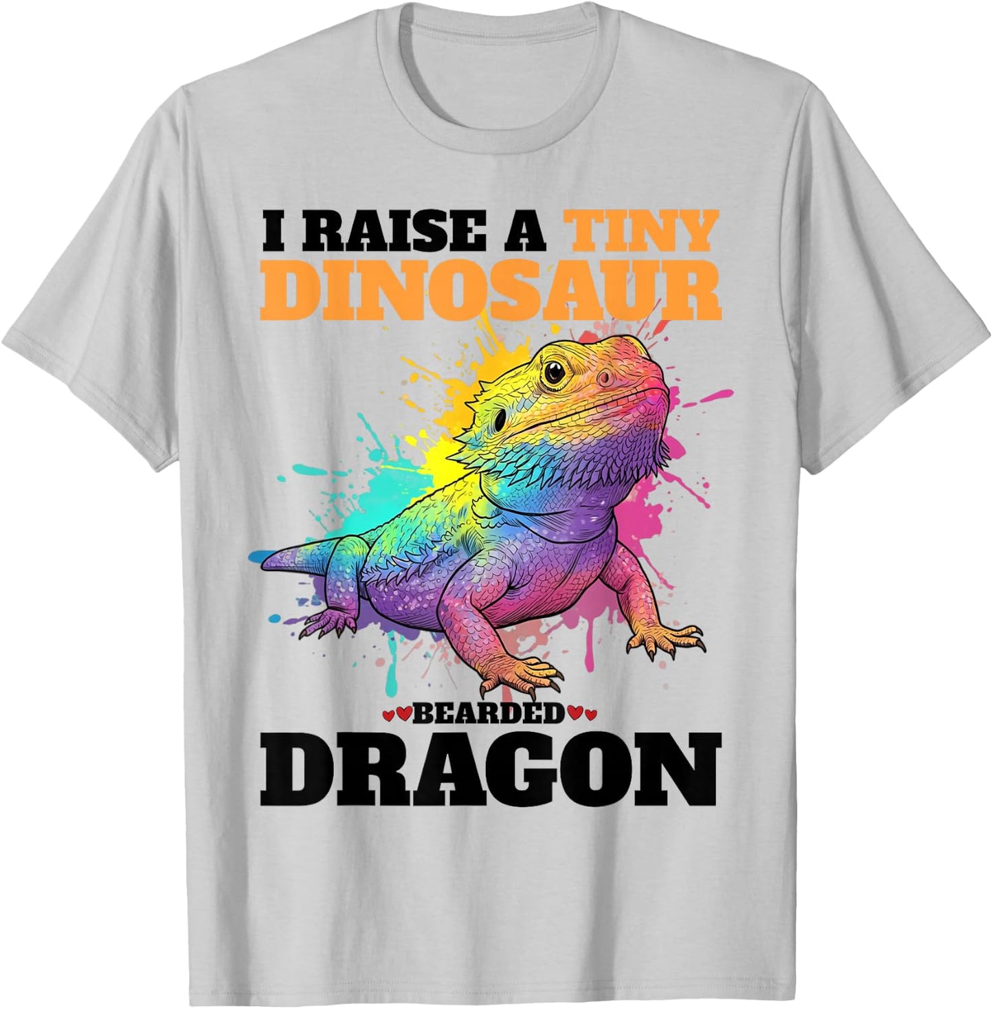 I Raise A Tiny Dinosaur Bearded Dragon Boys Girls Men Women T-Shirt - T-Shirt | Ash