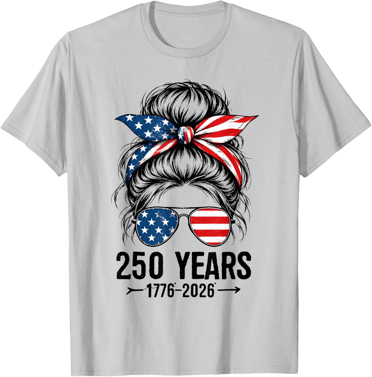 250 Years America Women 250 Anniversary USA 4th of July Girl T-Shirt - T-Shirt | Ash