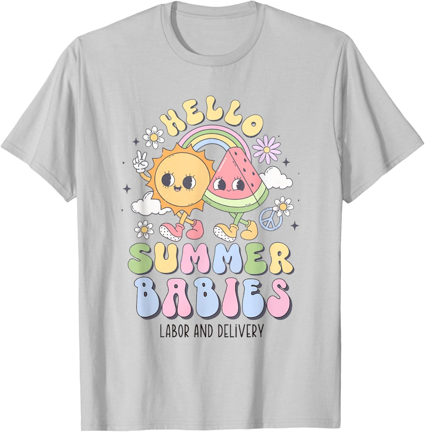 Retro Hello Summer Babies Summer Labor and Delivery Nurse T-Shirt - T-Shirt | Ash