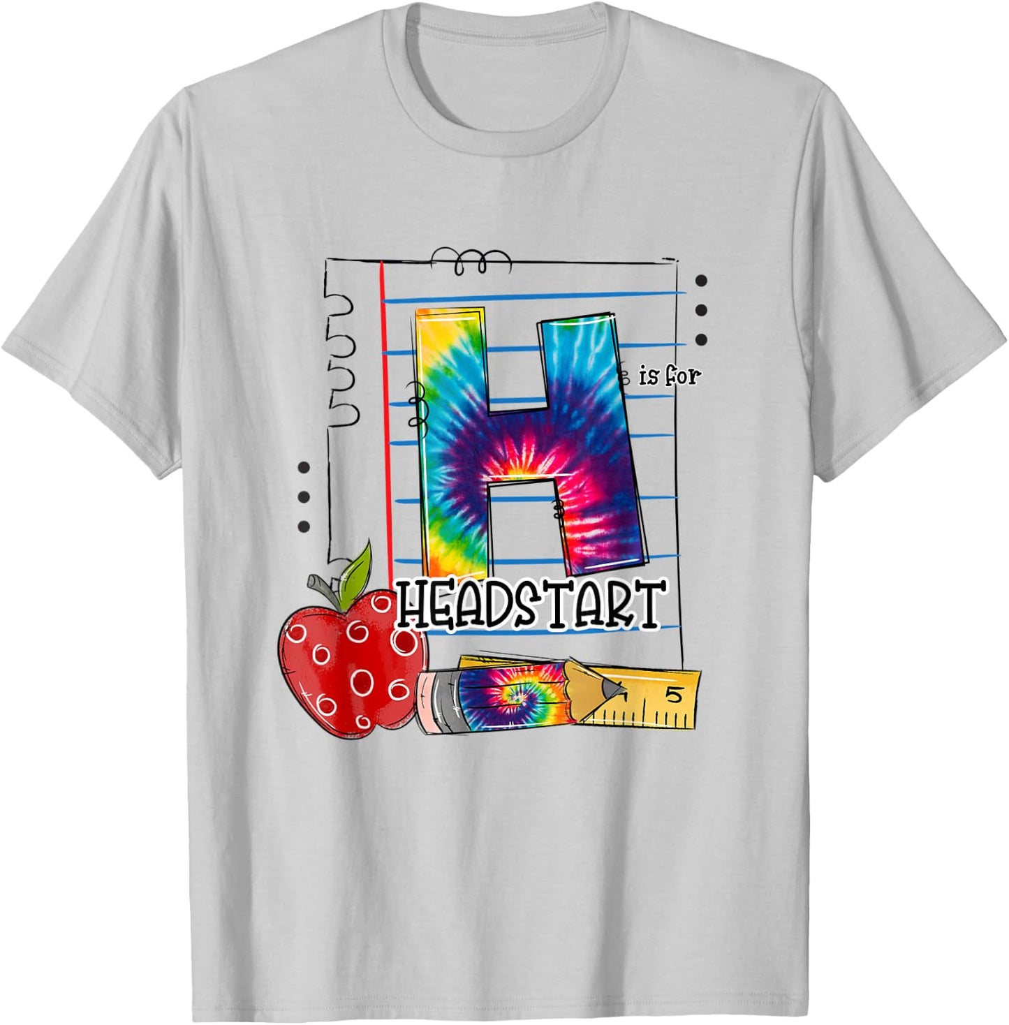 H Is For Headstart Appreciation First Day Of School Tie Dye T-Shirt - T-Shirt | Ash