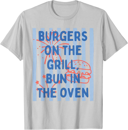 Burgers On The Grill Bun in The Oven Announcement T-Shirt - T-Shirt | Ash