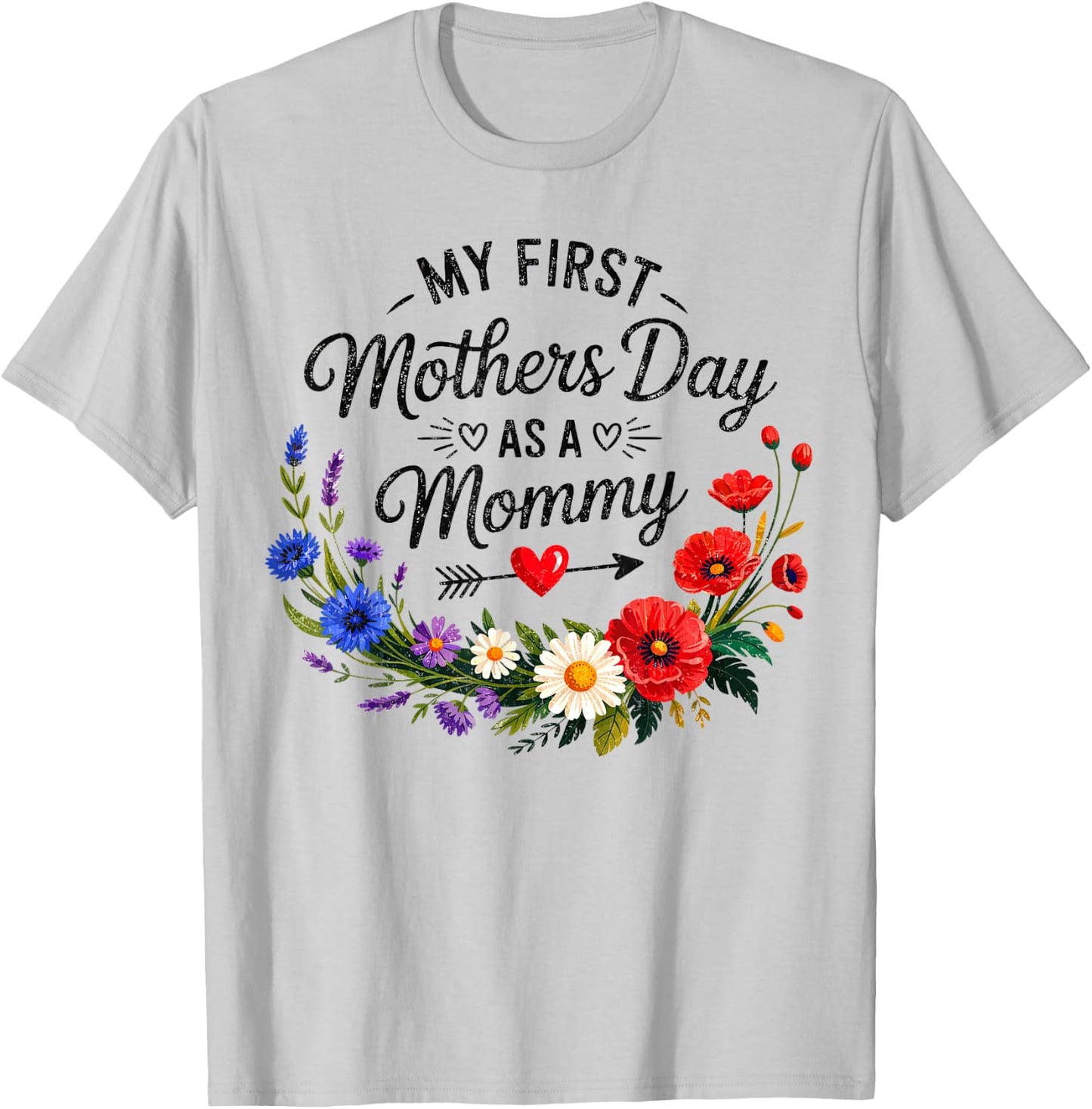 Mein erster Muttertag als Mama Muttertag 2026 Neue Mama T-Shirt - T-Shirt | Ash