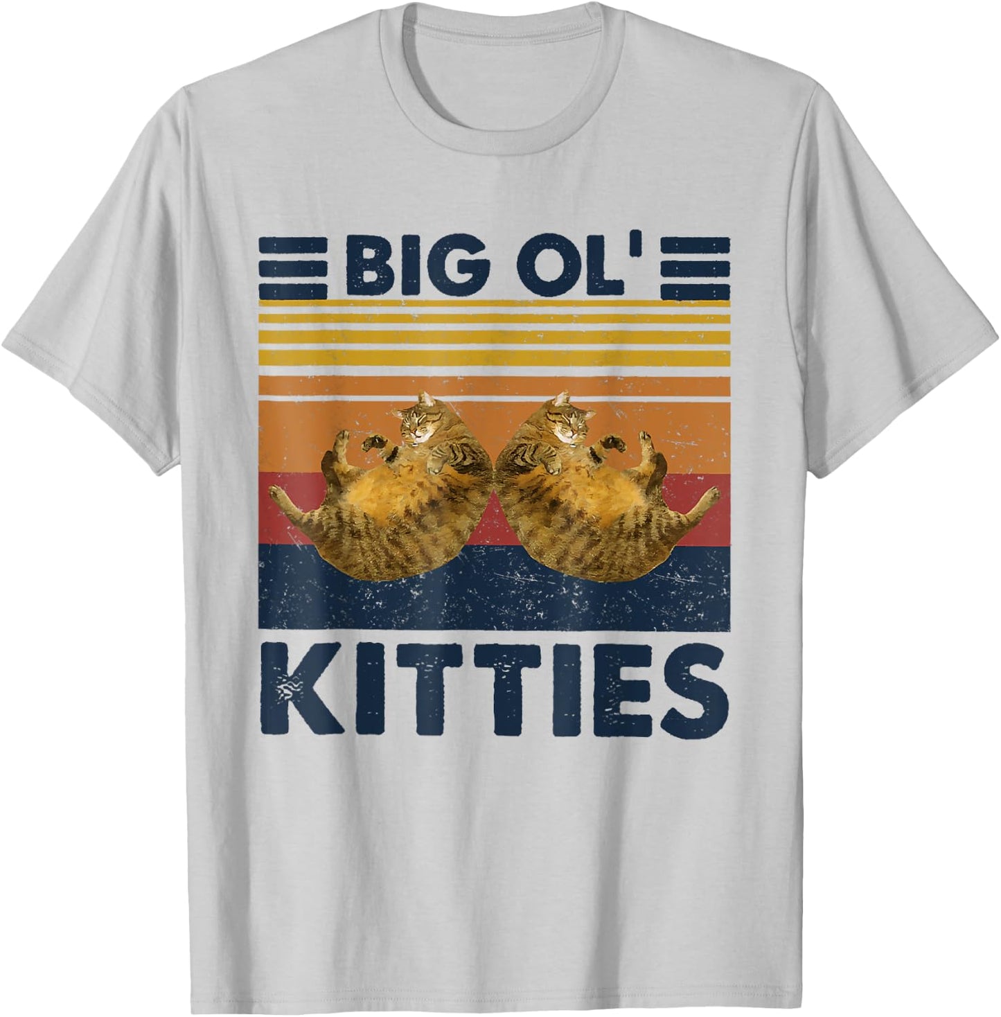 Vintage Big Ol' Kitties Funny Big cat Lover Men Women T-Shirt - T-Shirt | Ash