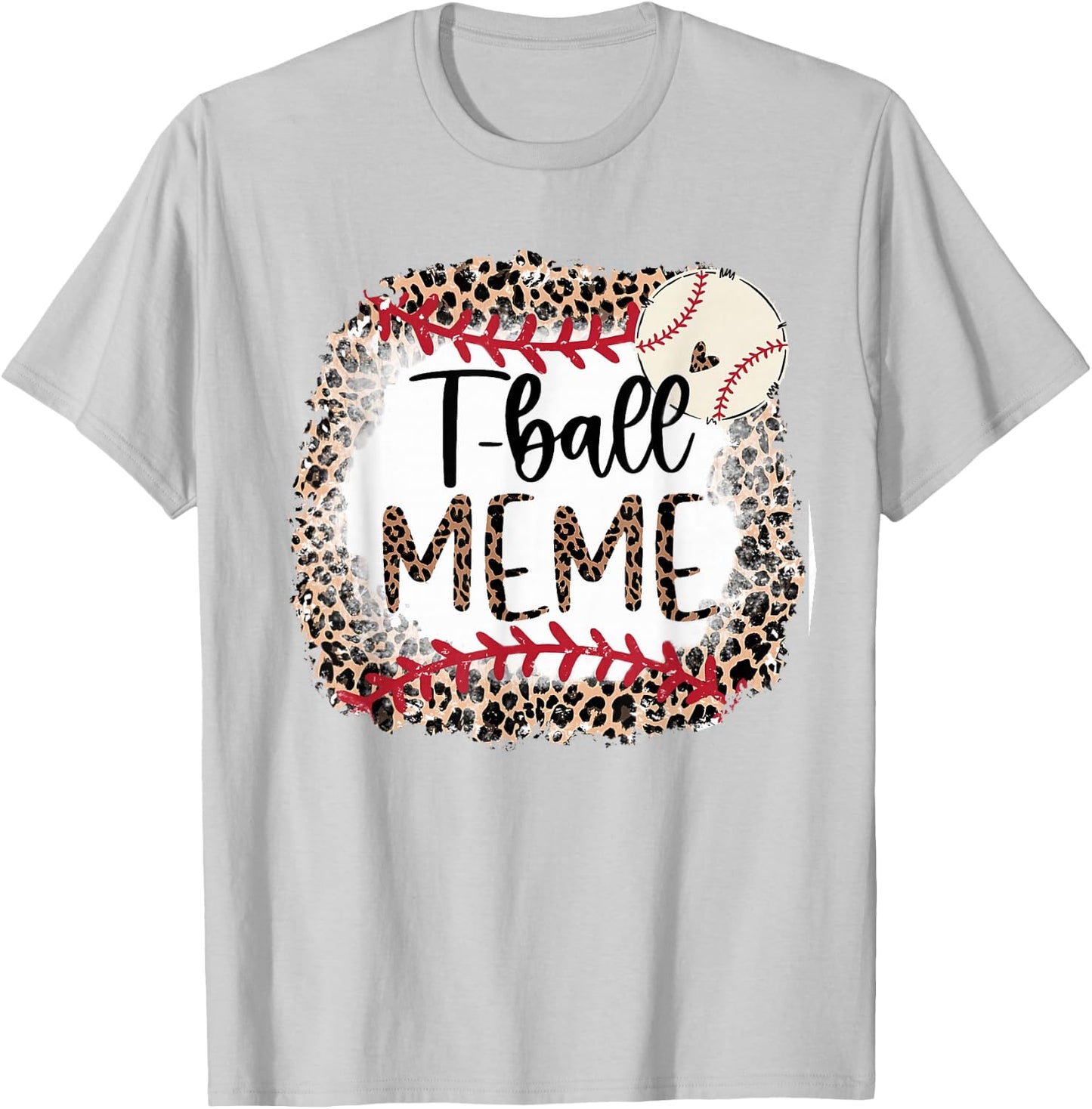 Leopard T-Ball Meme T-Ball Mama Baseball Mama Mother's Day T-Shirt - T-Shirt | Ash