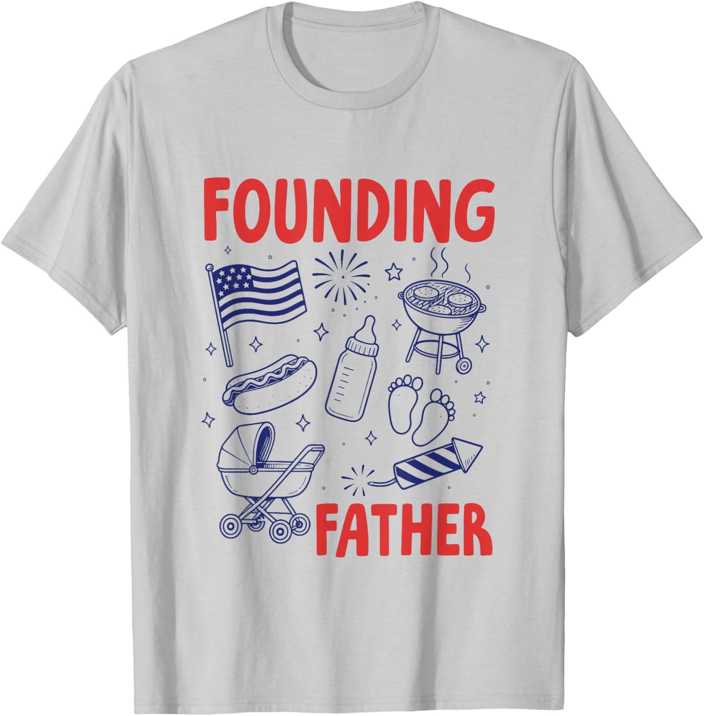 Fathers Day Pregnancy Announcement Baby Founding Fathers T-Shirt - T-Shirt | Ash