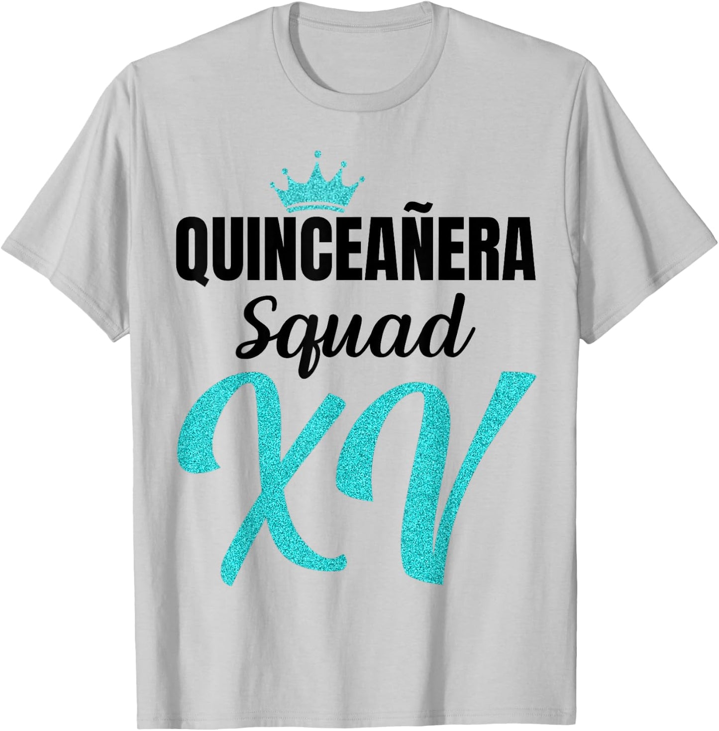 Quince Squad Quinceañera Guest 15th Birthday Quince Años T-Shirt - T-Shirt | Ash