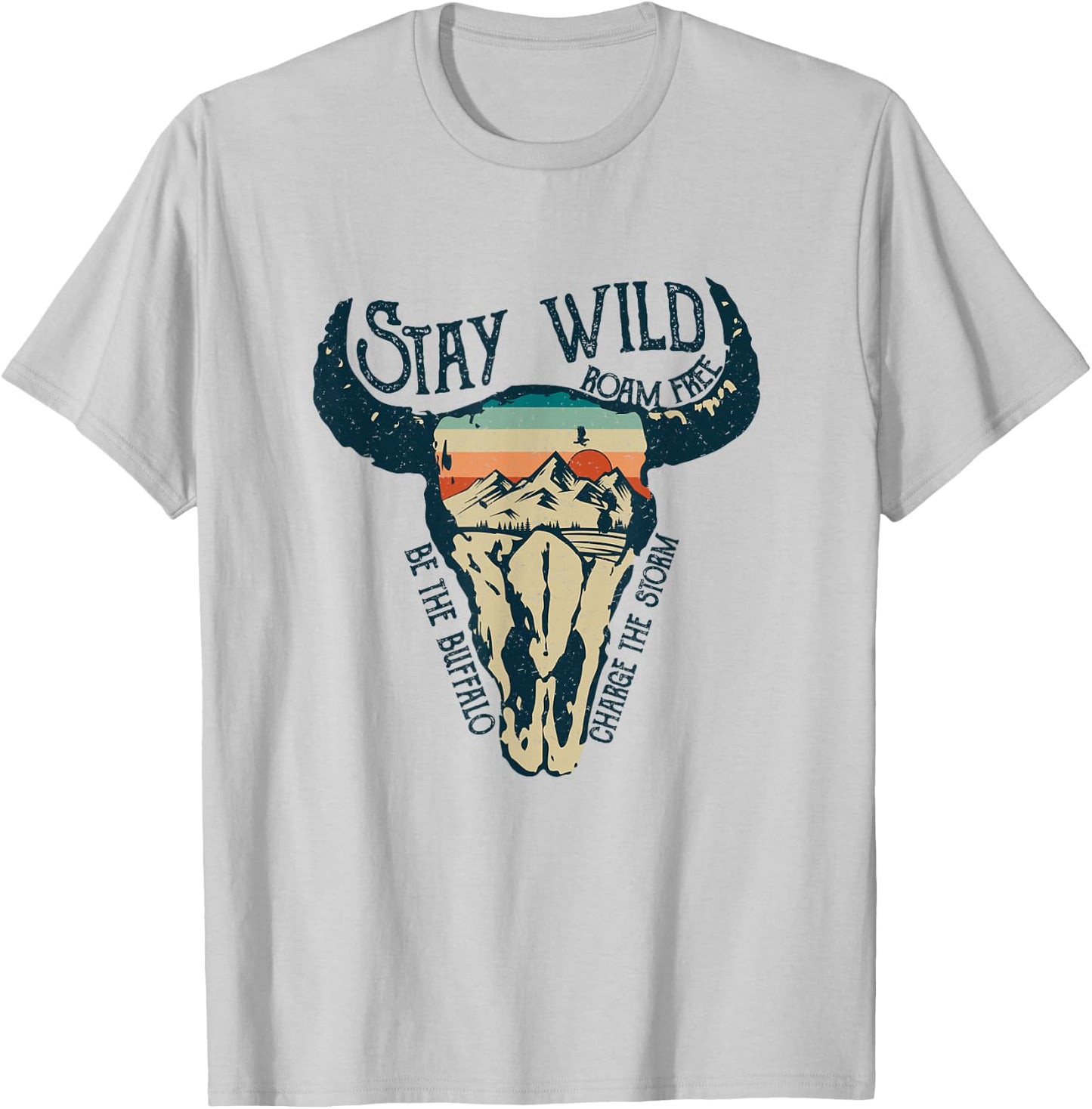 Stay Wild Roam Free Vintage Buffalo Desert Skull T-Shirt - T-Shirt | Ash