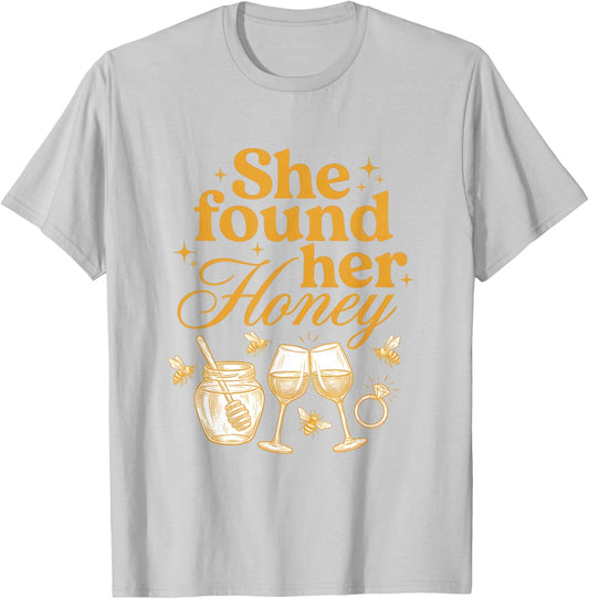 She Found Her Honey Bridal Shower Bride to Bee Bachelorette T-Shirt - T-Shirt | Ash