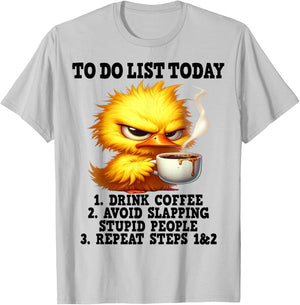 Cute Duck To Do List Today 1 Drink Coffee T-Shirt - T-Shirt | Ash