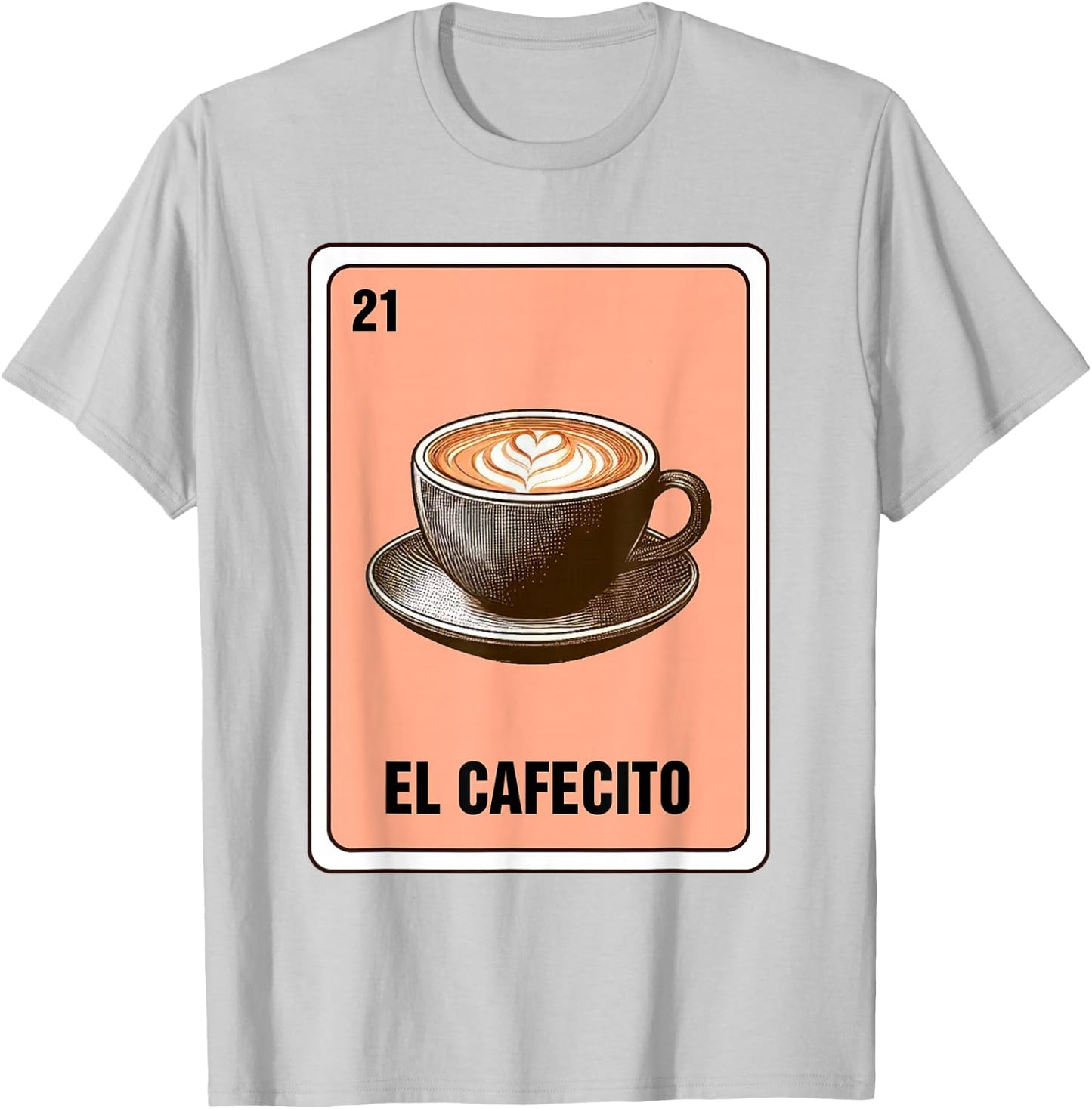 Mexican The Coffee Lover El Cafecito Mexican Bingo Card T-Shirt - T-Shirt | Ash