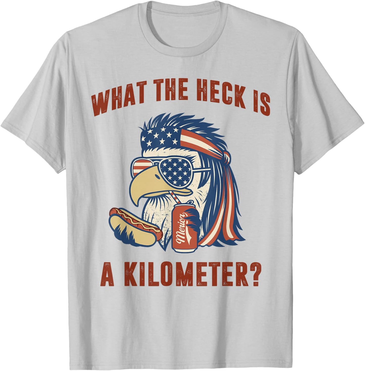 What The Heck is A Kilometer Mullet Eagle T-Shirt - T-Shirt | Ash