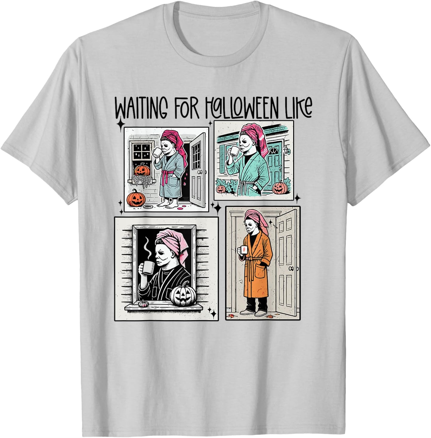 Waiting for Halloween Funny Like Scaryy Outfit Women T-Shirt - T-Shirt | Ash