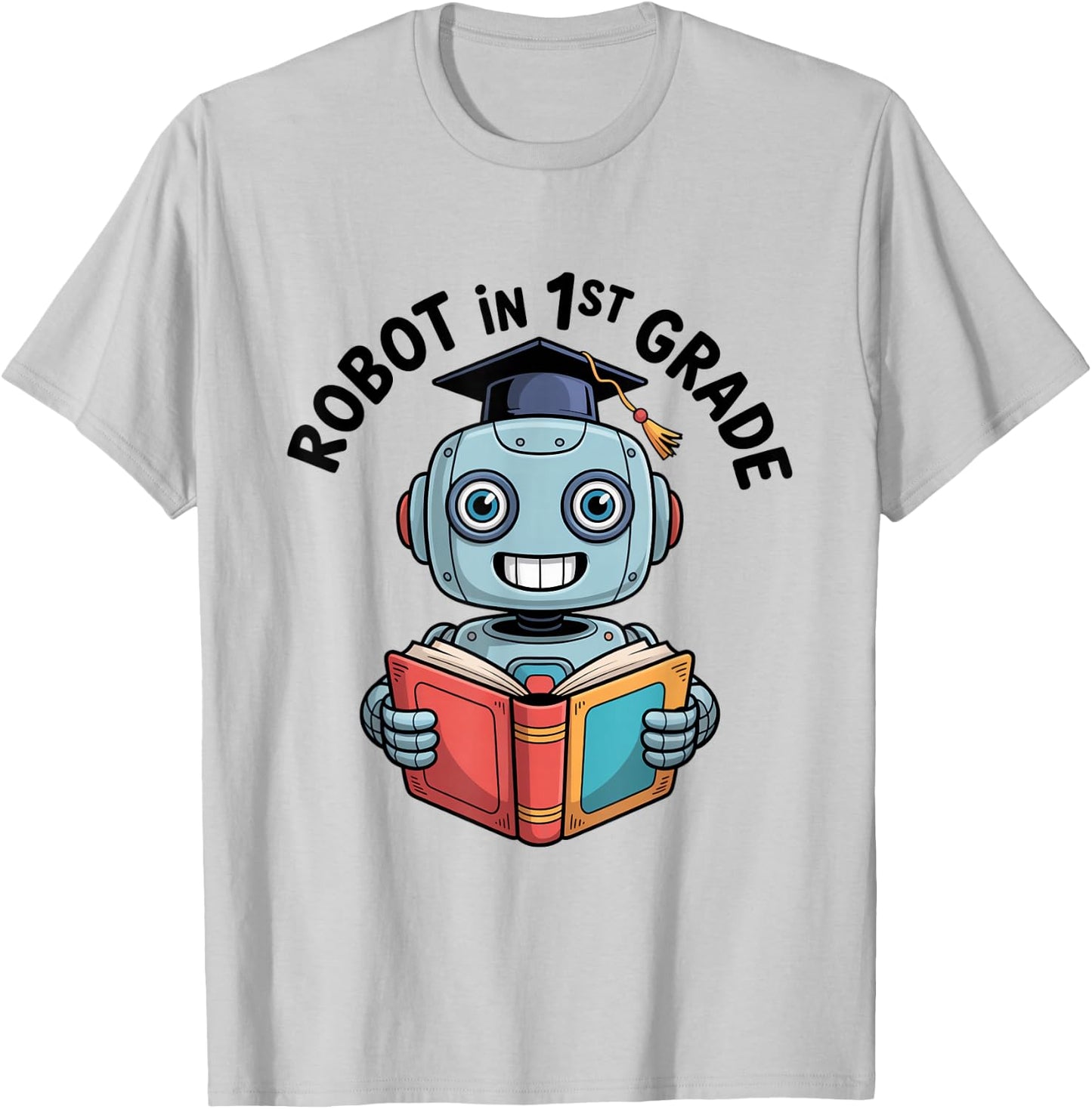 Robot in The Class Graduation Book Reading STEM T-Shirt - T-Shirt | Ash