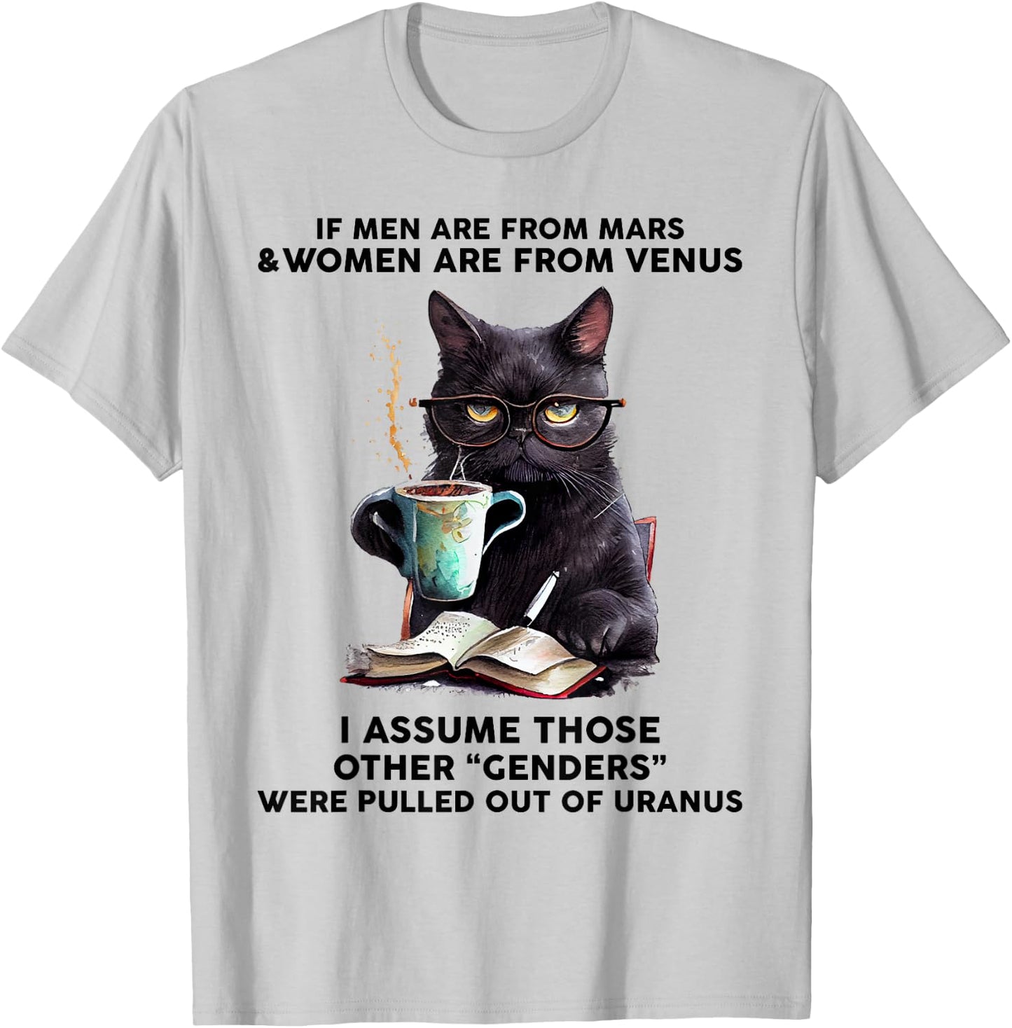 If Men Are From Mars And Women Are From Venus Black Cat T-Shirt - T-Shirt | Ash