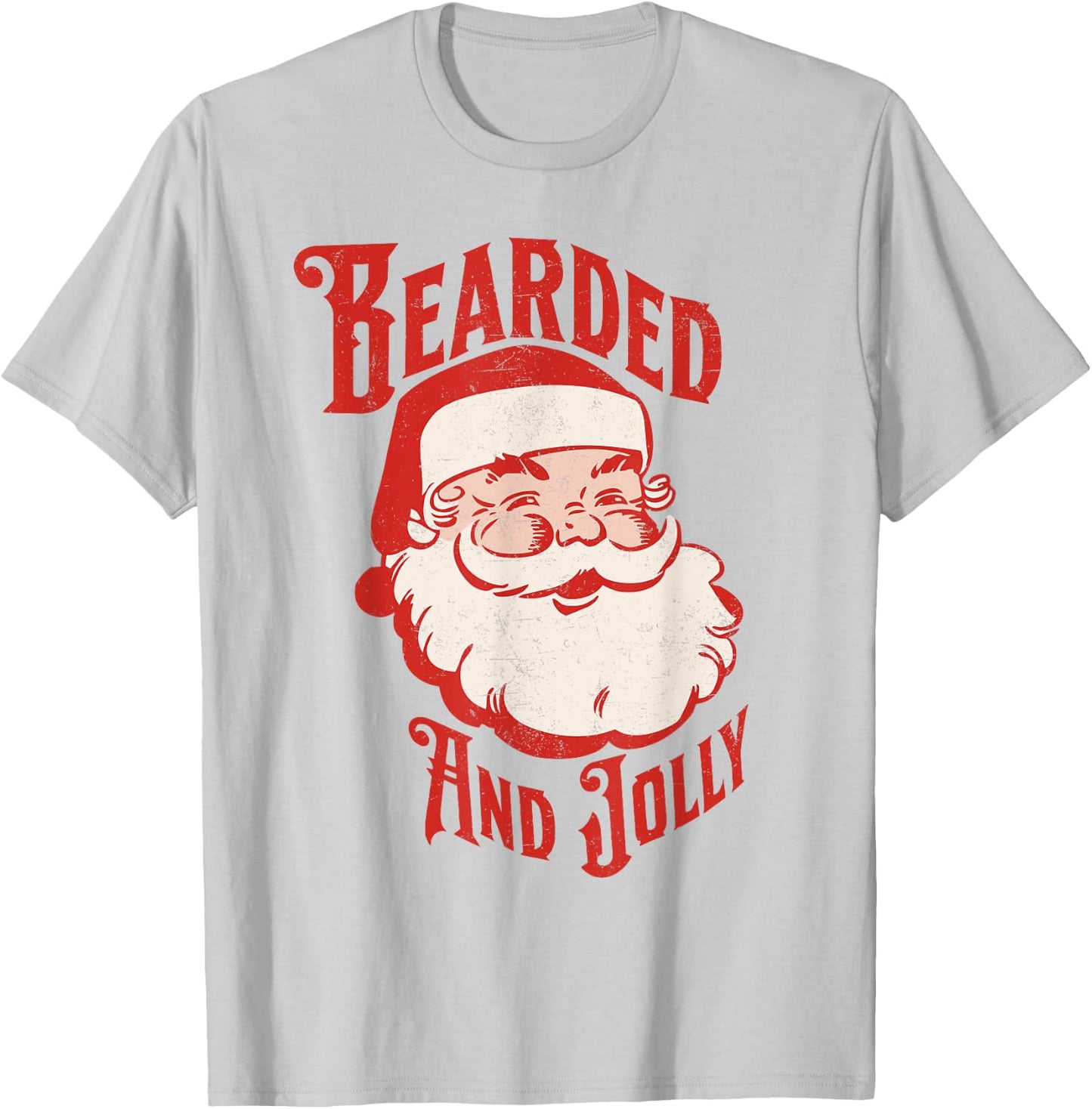 Bearded And Vintage Jolly Funny Santa Christmas Men Apparel T-Shirt - T-Shirt | Ash
