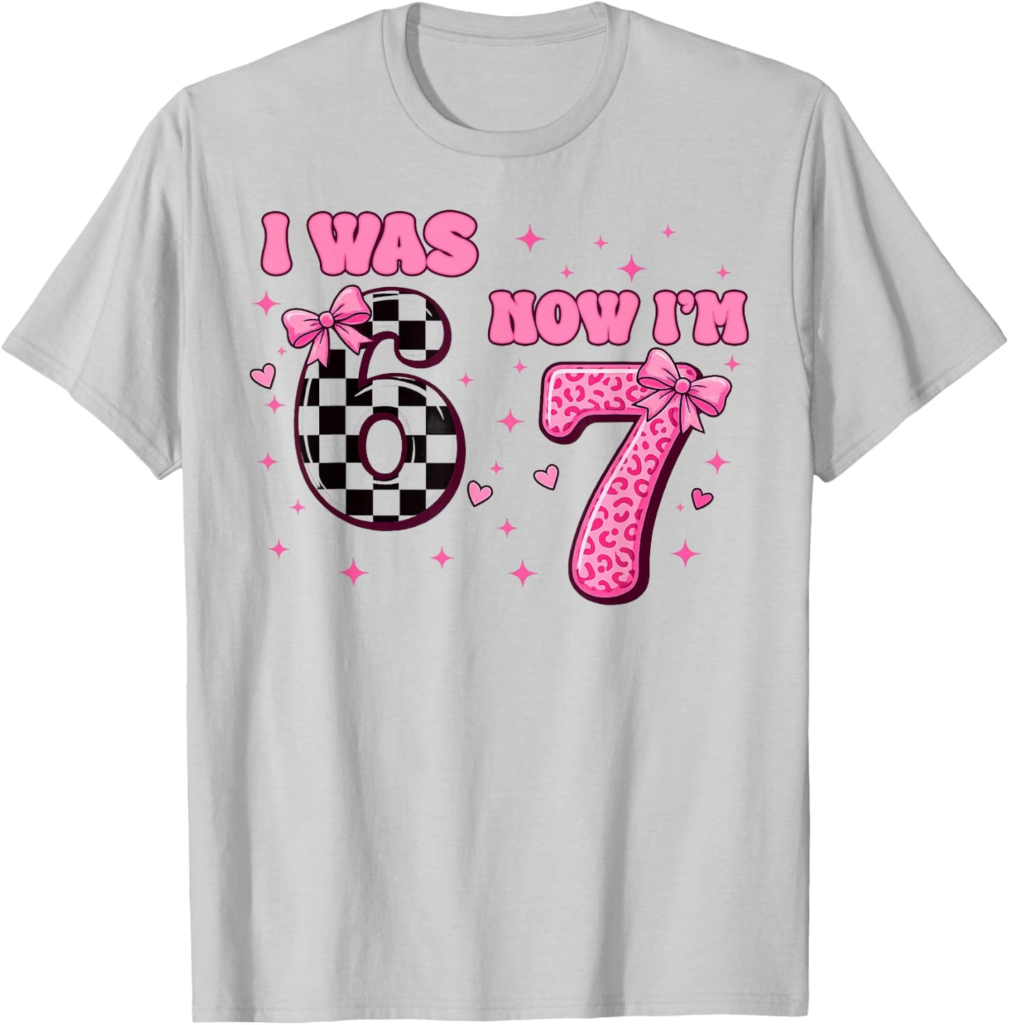 Ich war 6 Jetzt Bin ich 7 Lustig 6 7 Geburtstag Jungen Mädchen 67 Geburtstag T-Shirt - T-Shirt | Ash