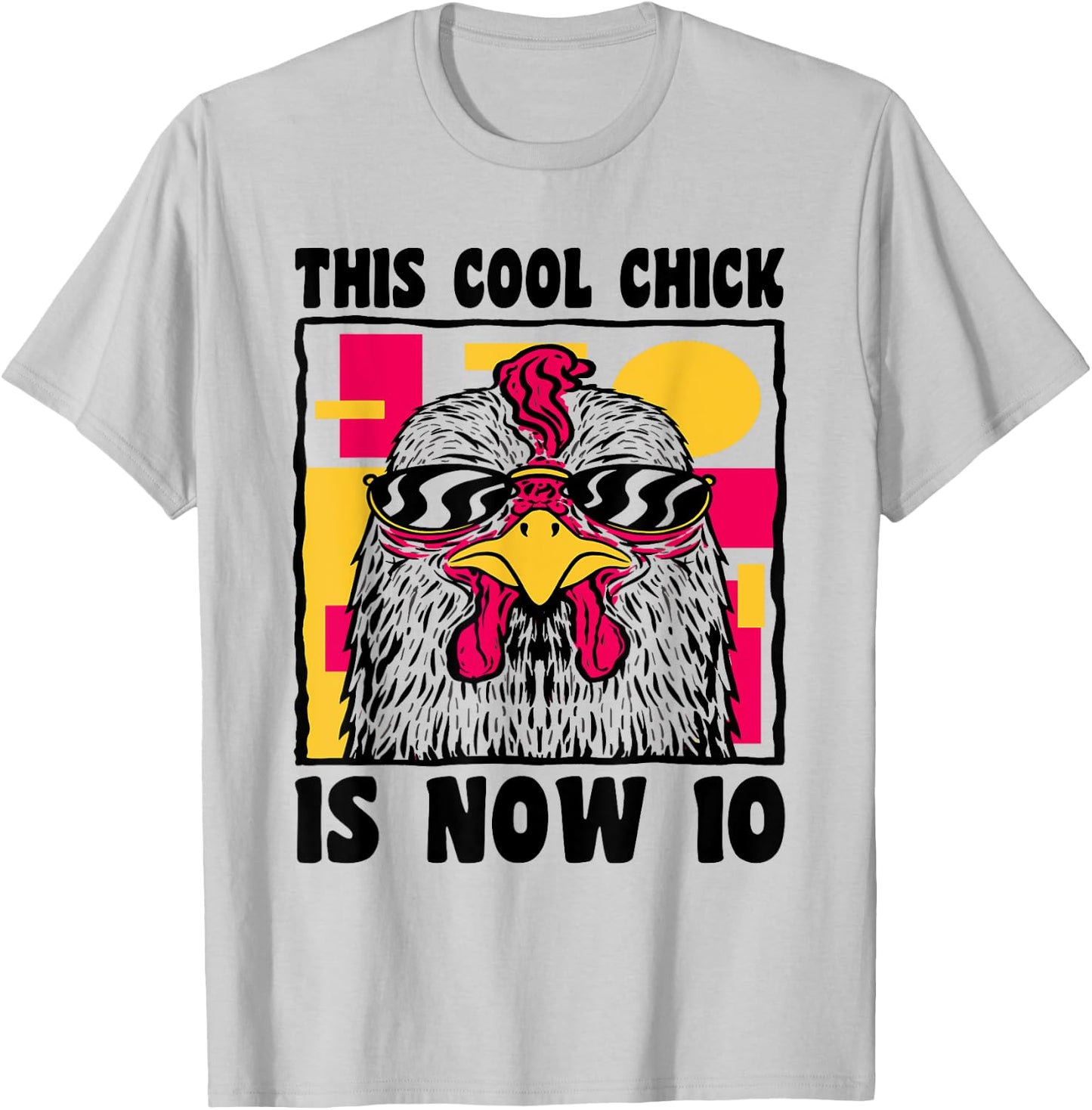 Happy 10th Birthday 10 Year Old Cool Chicken 10th Birthday T-Shirt - T-Shirt | Ash