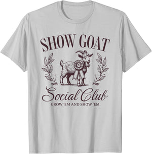 Show Goat Social Club Show Barn Mom Stock Show Agriculture T-Shirt - T-Shirt | Ash