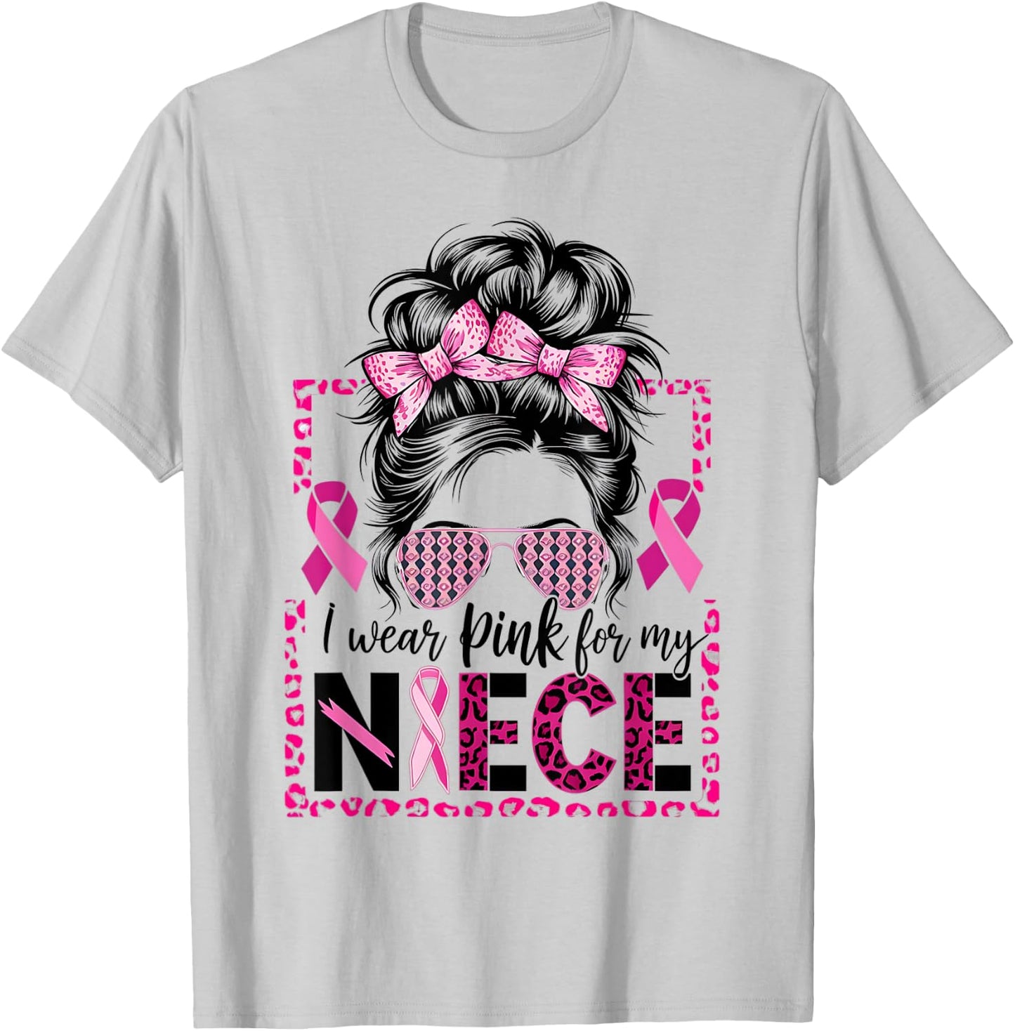 I Wear Pink for My Niece Breast Cancer Support T-Shirt - T-Shirt | Ash