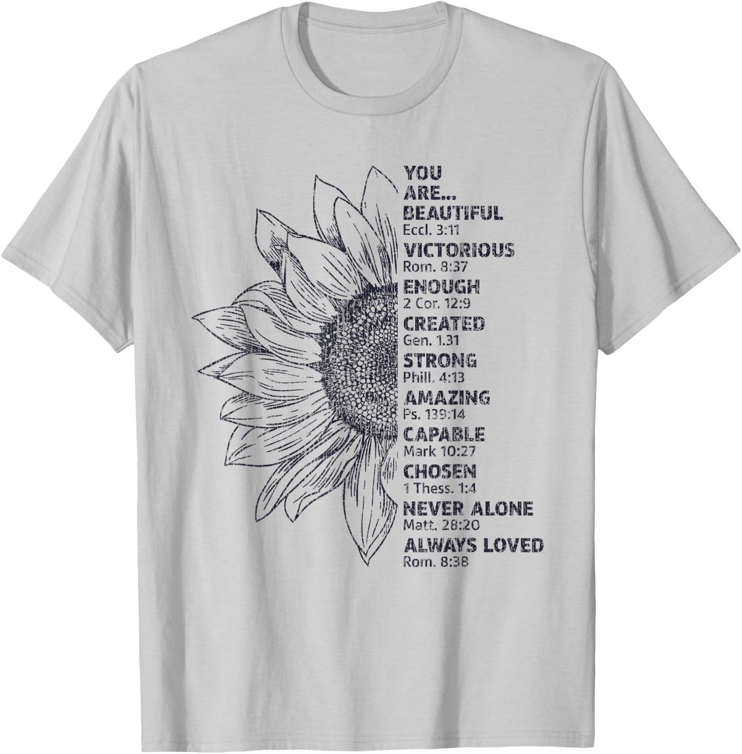 You Are Beautiful Victorious Enough Created Strong T-Shirt - T-Shirt | Ash