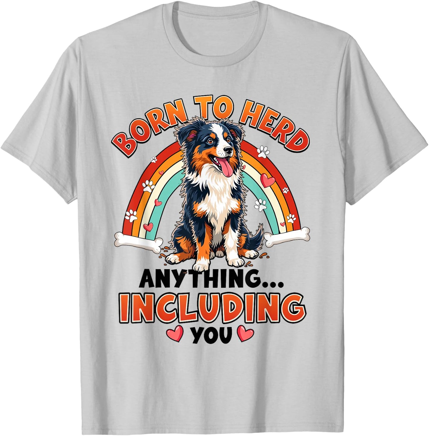 Funny Australian Shepherd Design for Dog Lover T-Shirt - T-Shirt | Ash