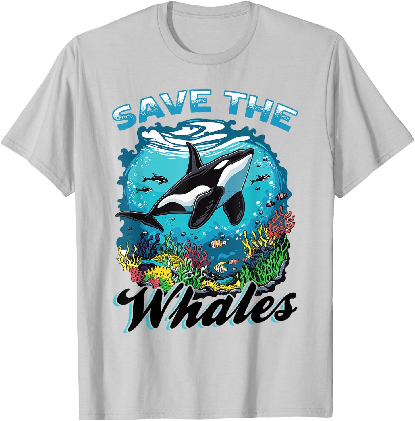 Funny Orca Animal Save The Whales T-Shirt - T-Shirt | Ash