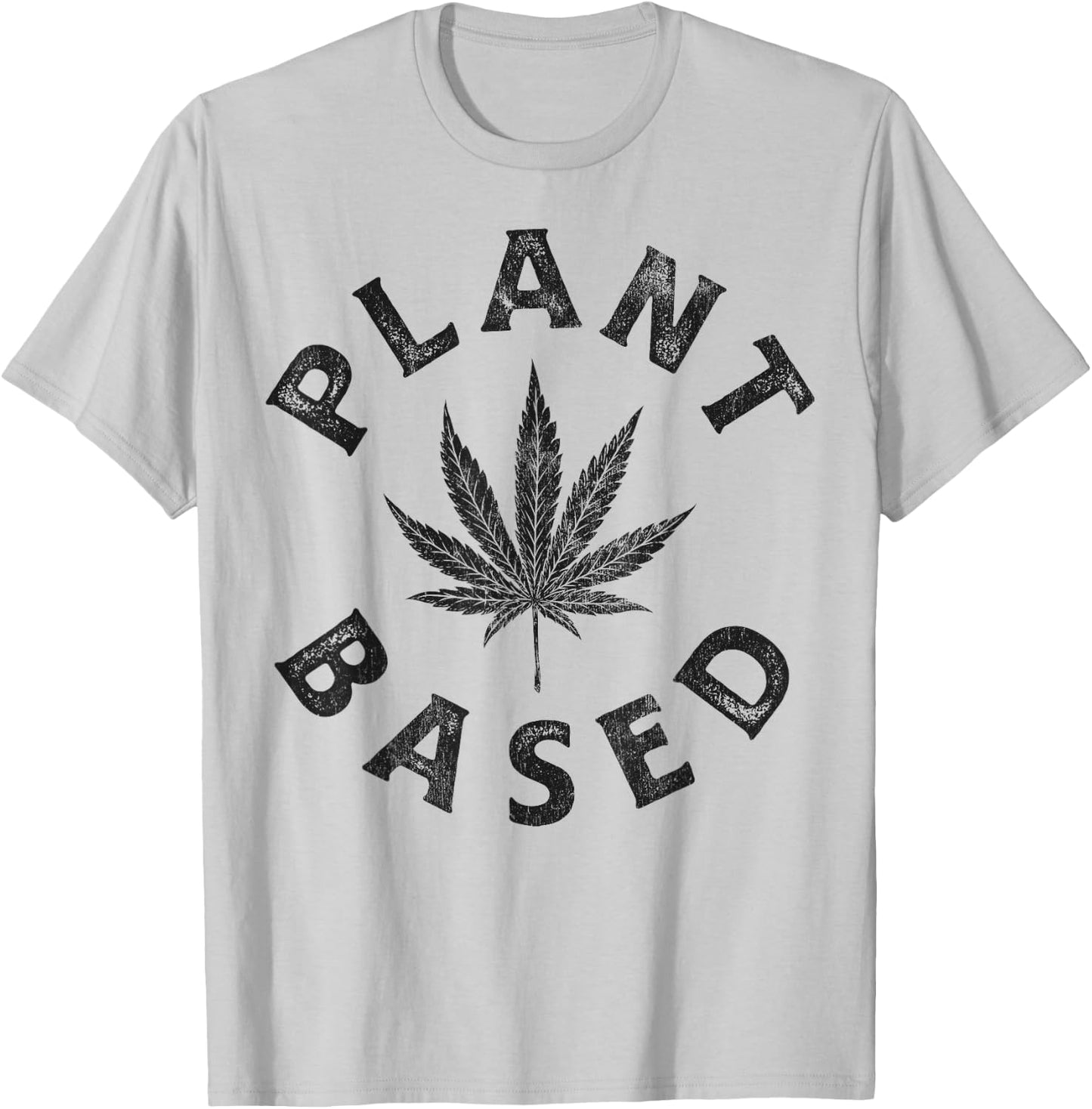 Plant Based Marijuana Leaf Weed Cannabis Pot Smoker Vintage T-Shirt - T-Shirt | Ash