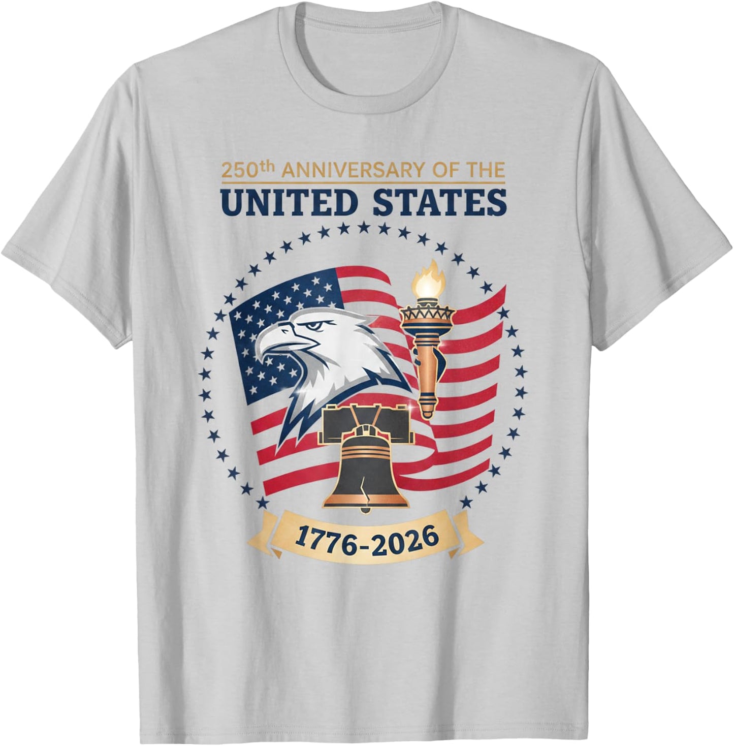 250th Anniversary USA 250 Years American Patriotic 4th July T-Shirt - T-Shirt | Ash