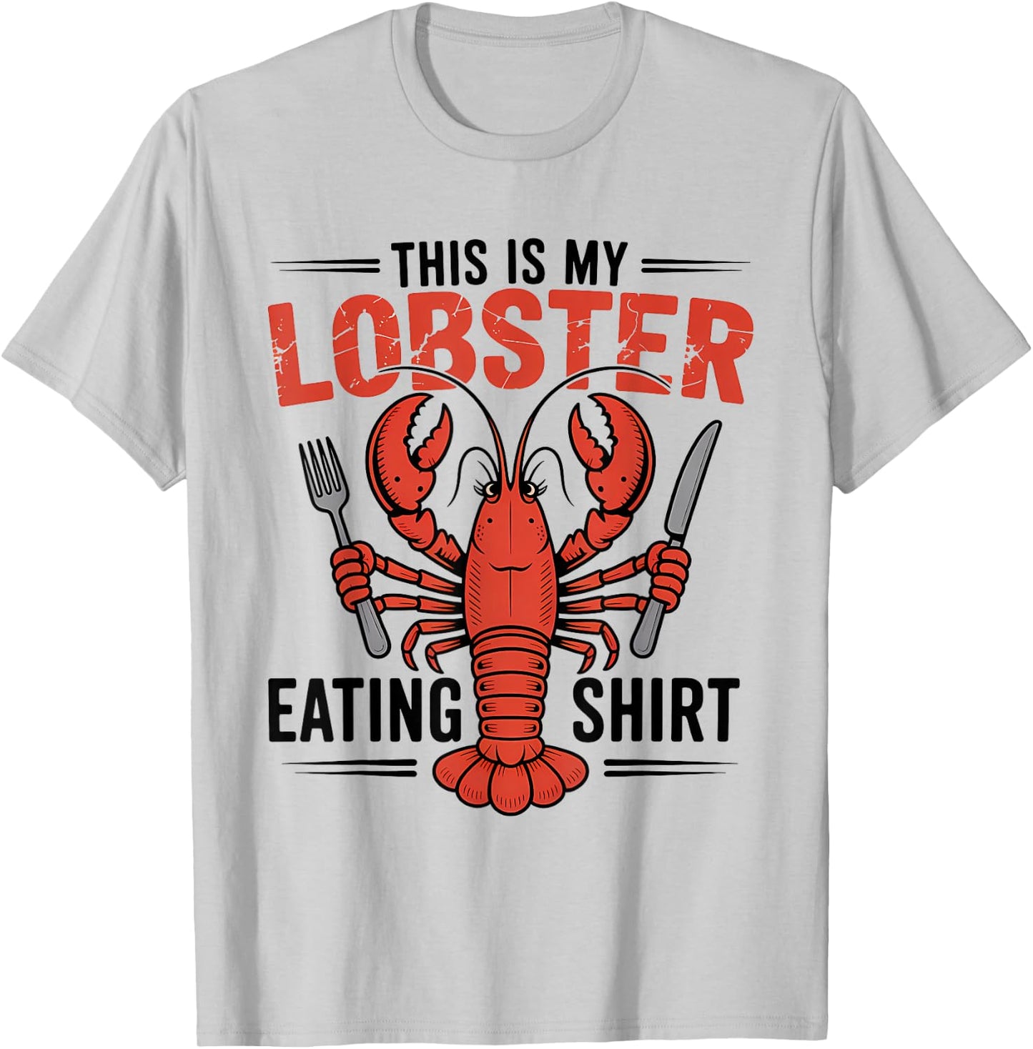 This is My Lobster Eating T-Shirt - T-Shirt | Ash