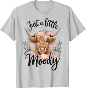 Cow Just A Little Moody T-Shirt - T-Shirt | Ash