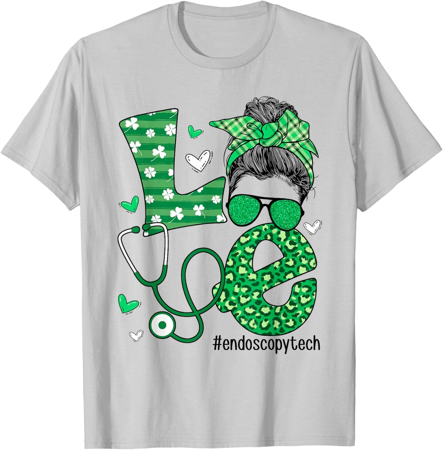 St Patrick's Day Shamrock Love Endoscopy Tech Life Messy Bun T-Shirt - T-Shirt | Ash