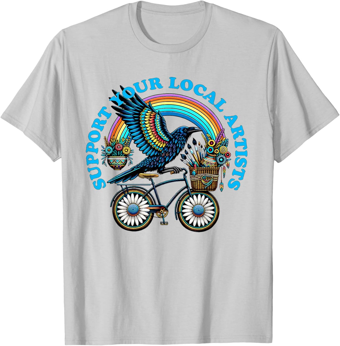 Support Your Local Artists T-Shirt - T-Shirt | Ash