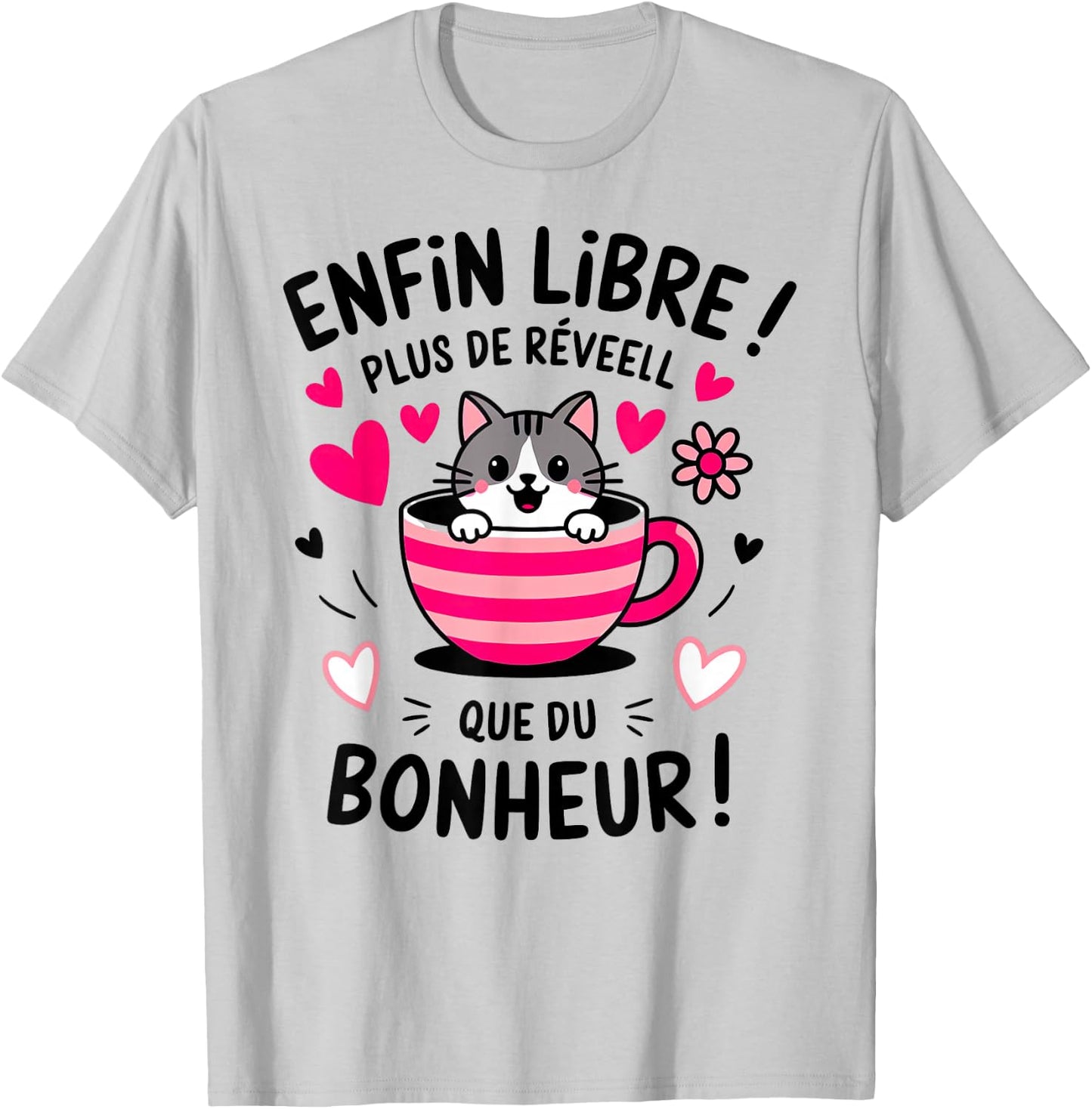 Finally Free More Wake Up Than Happiness Pensioner Gift T-Shirt - T-Shirt | Ash
