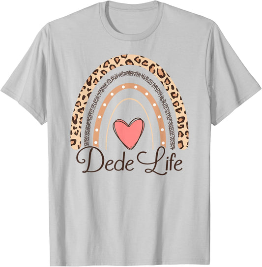 Dede Life Boho Rainbow Funny Grandma Dede T-Shirt - T-Shirt | Ash