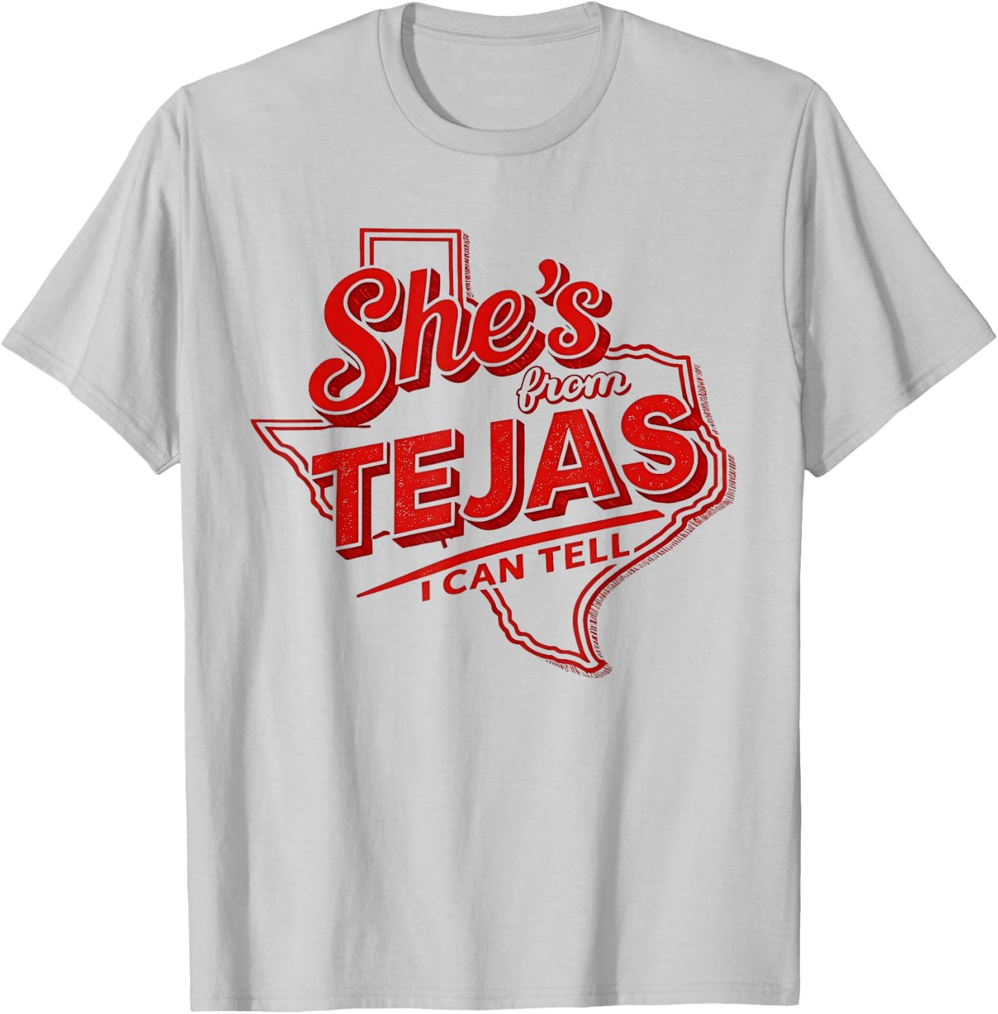 Shes from Tejas I Can Tell Texas State Map Outline T-Shirt - T-Shirt | Ash