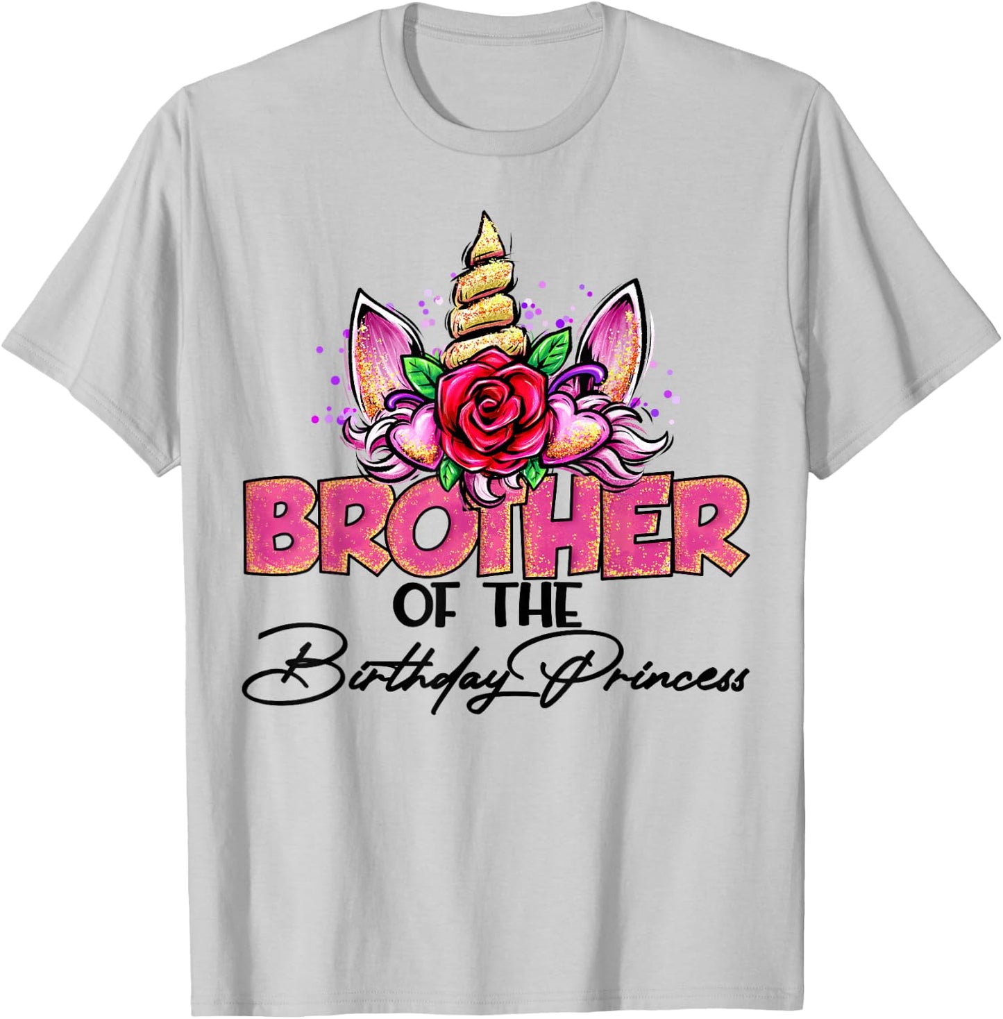 Bother of the Birthday Princess Unicorn Matching Family T-Shirt - T-Shirt | Ash