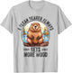 Funny Vintage A Clean Beaver Always Gets More Wood T-Shirt - T-Shirt | Ash