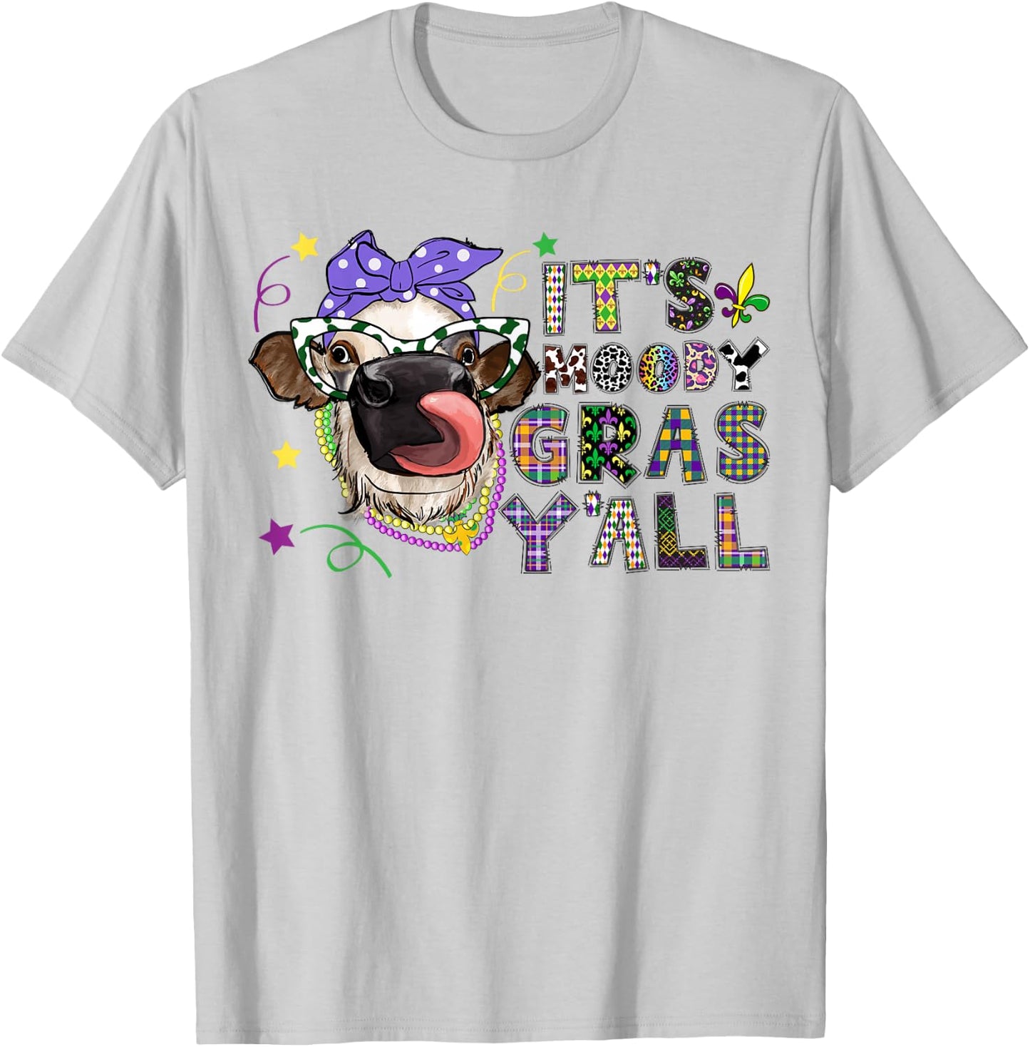 It'S Moody Gras Y'All Funny Cow Mardi Gras T-Shirt - T-Shirt | Ash